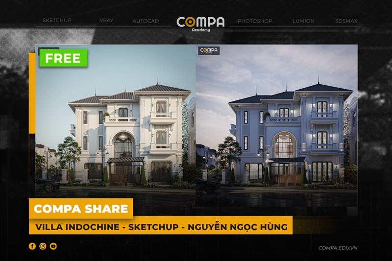 COMPA ACADEMY SHARE FILE SKETCHUP INDOCHINE - NGUYỄN NGỌC HÙNG